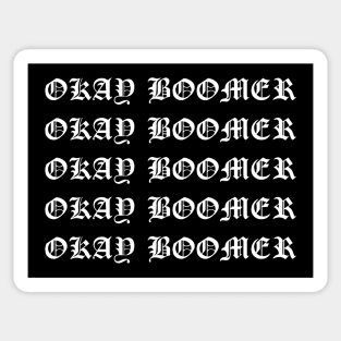 Ok Boomer Sticker